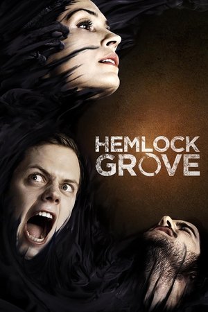 Poster for Hemlock Grove: Season 3
