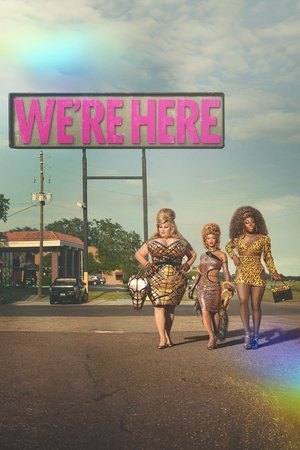 Poster for We're Here: Season 3