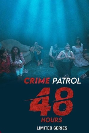 Poster for Crime Patrol 48 Hours: Season 1