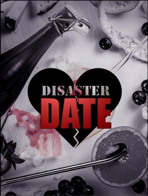 Poster for Disaster Date: Season 1