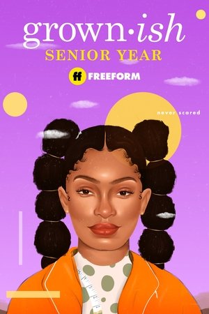 Poster for grown-ish: Season 4