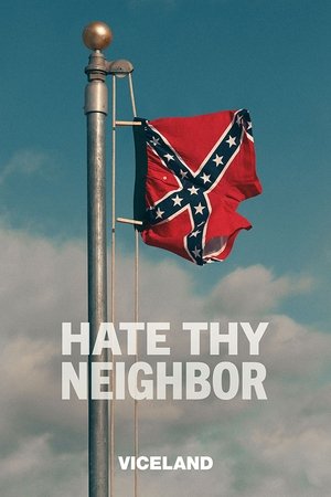 Poster for Hate Thy Neighbor: Season 2