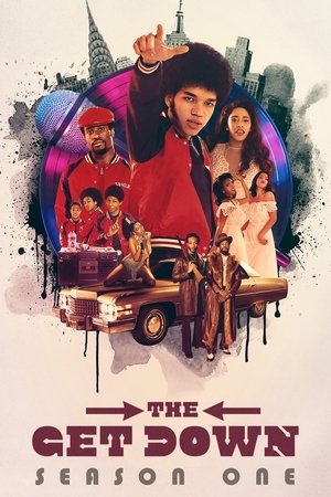 Poster for The Get Down: Season 1