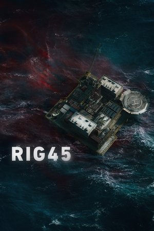 Poster for Rig 45: Season 2