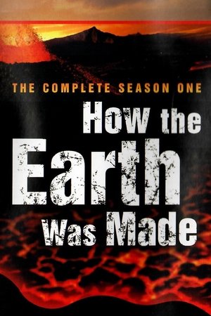 Poster for How the Earth Was Made: Season 1