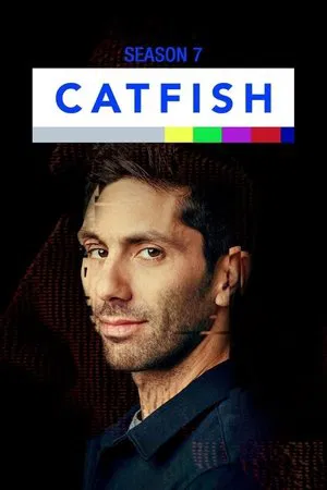 Poster for Catfish: The TV Show: Season 7