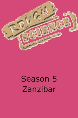 Poster for Rough Science: Season 5