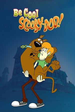 Poster for Be Cool, Scooby-Doo!: Season 2