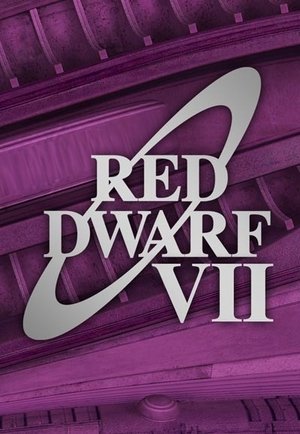 Poster for Red Dwarf: Series VII