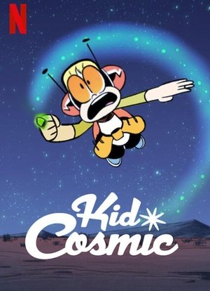 Poster for Kid Cosmic: Season 3