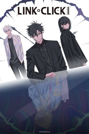 Poster for LINK CLICK: LINK CLICK II