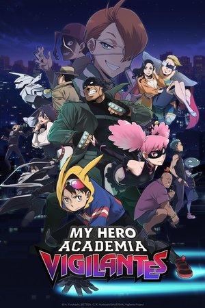 Poster for My Hero Academia: Vigilantes