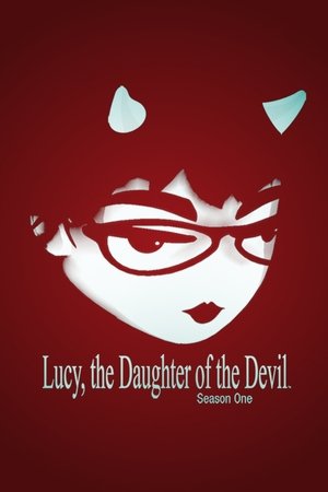 Poster for Lucy, the Daughter of the Devil: Season 1