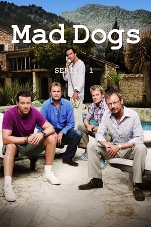 Poster for Mad Dogs: Season 1