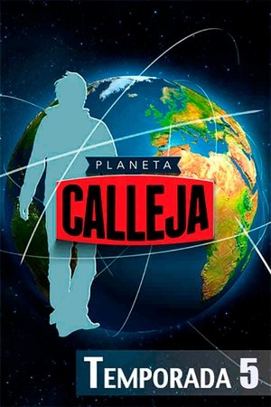 Poster for Planeta Calleja: Season 5