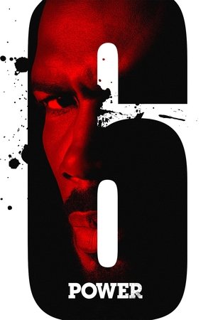 Poster for Power: Season 6