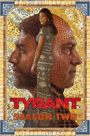Poster for Tyrant: Season 2