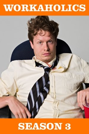 Poster for Workaholics: Season 3