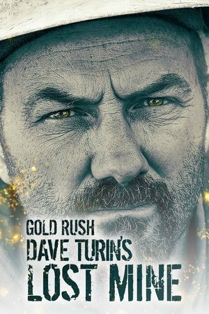 Poster for Gold Rush: Dave Turin's Lost Mine: Season 2