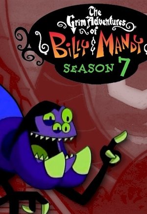 Poster for The Grim Adventures of Billy and Mandy: Season 7