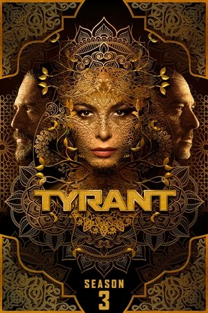 Poster for Tyrant: Season 3