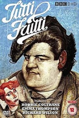 Poster for Tutti Frutti: Miniseries