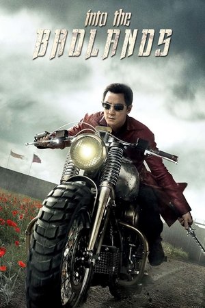 Poster for Into the Badlands: Season 1