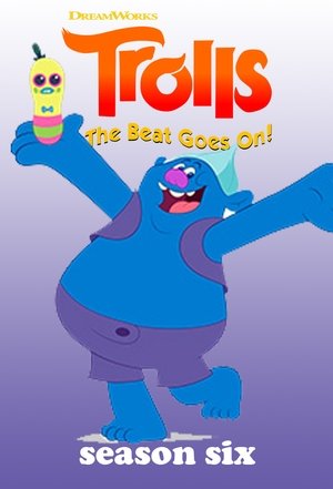 Poster for Trolls: The Beat Goes On!: Season 6