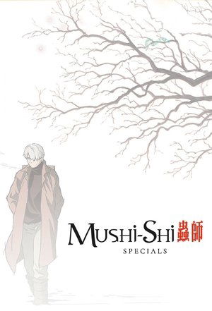 Poster for Mushi-Shi: Specials