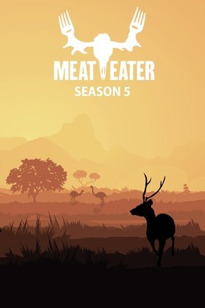 Poster for MeatEater: Season 5