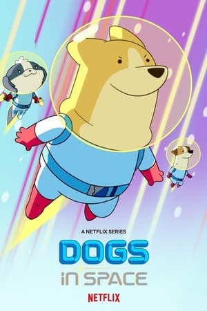 Poster for Dogs in Space: Season 2