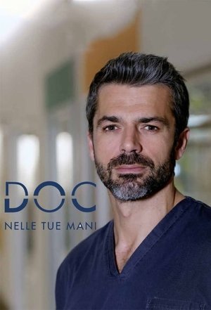 Poster for Doc – Nelle tue mani: Season 1