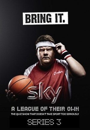 Poster for A League of Their Own: Series 3