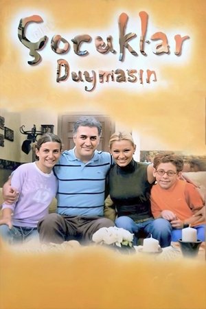 Poster for Çocuklar Duymasın: Season 1