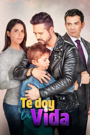 Poster for Te doy la vida: Season 1