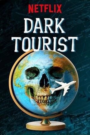 Poster for Dark Tourist: Season 1