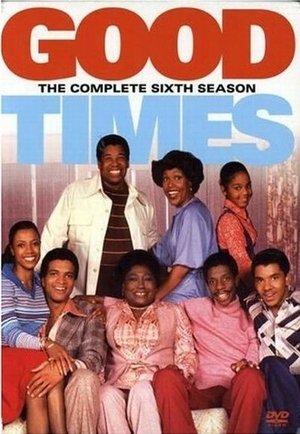 Poster for Good Times: Season 6