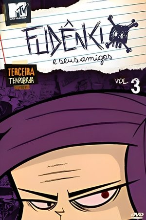 Poster for Fudêncio e Seus Amigos: Season 3