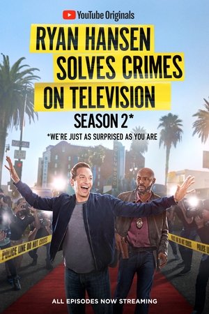 Poster for Ryan Hansen Solves Crimes on Television: Season 2