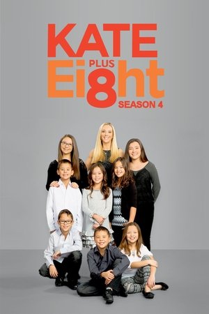Poster for Kate Plus 8: Season 4