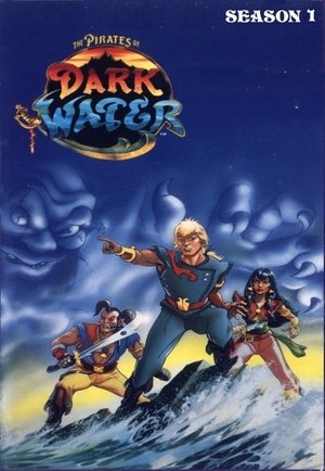 Poster for The Pirates of Dark Water: Season 1