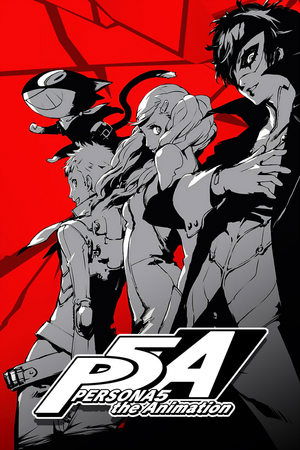 Poster for PERSONA5 the Animation
