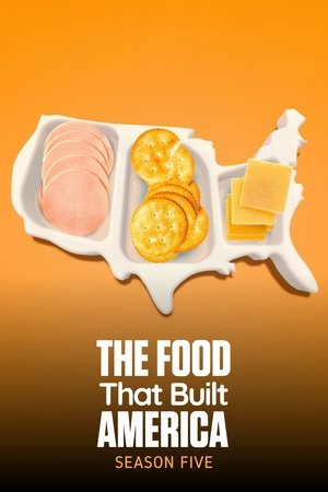 Poster for The Food That Built America: Season 5