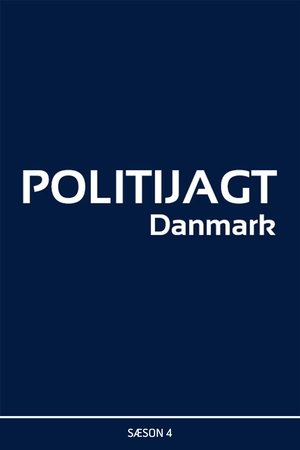 Poster for Politijagt: Season 4