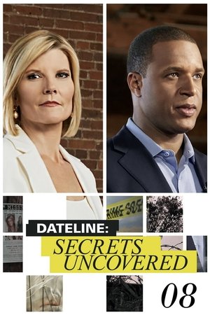 Poster for Dateline: Secrets Uncovered: Season 8