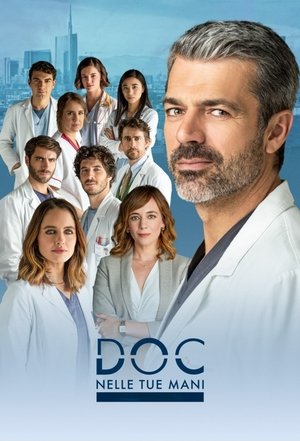 Poster for Doc – Nelle tue mani