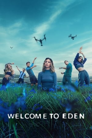 Poster for Welcome to Eden: Season 1