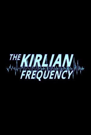 Poster for The Kirlian Frequency: Volume 2