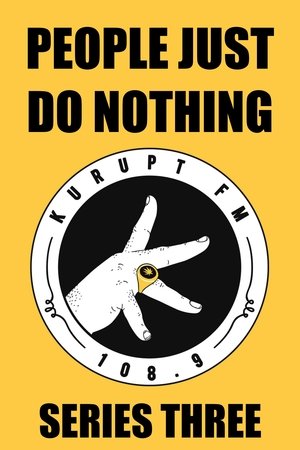 Poster for People Just Do Nothing: Season 3