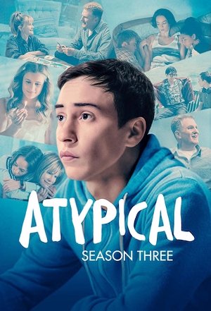 Poster for Atypical: Season 3